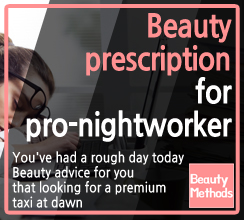 Beauty prescription for pro-nightworker